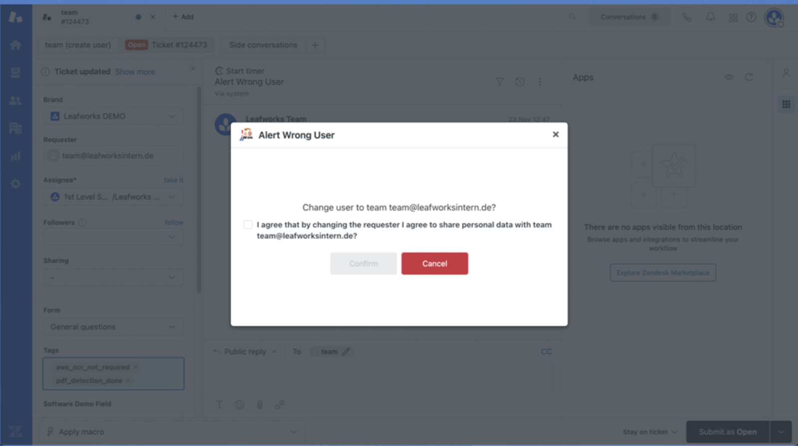 Alert Wrong User for zendesk by Leafworks