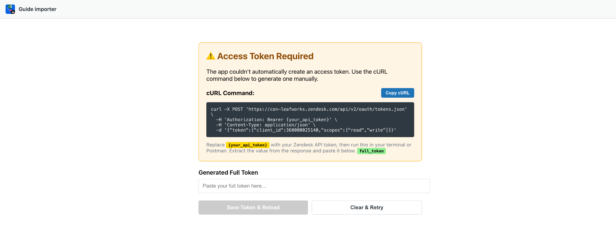 Guide Importer showing an “Access Token Required” message with a cURL command and token input field.